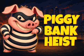 Piggy Bank Heist